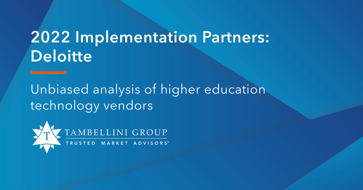 2022 Implementation Partners Vendor Profile Series: Deloitte