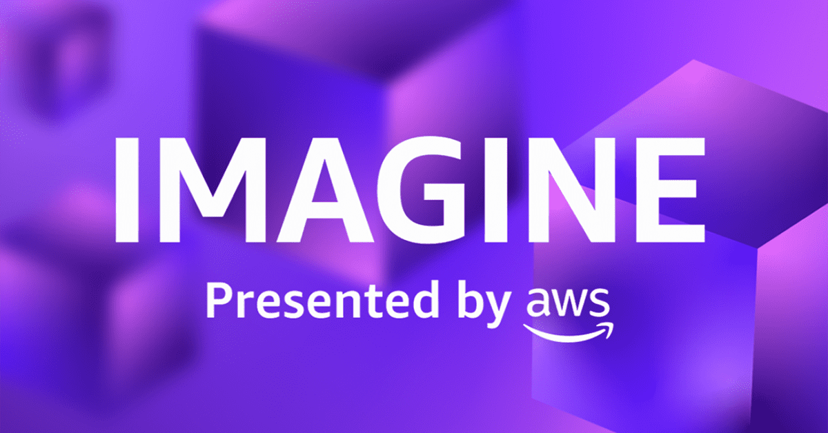 AWS Imagine Conference Is True to Its Name The Tambellini Group