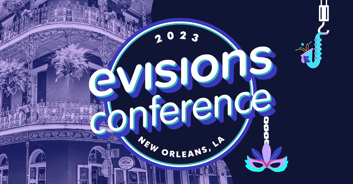 Evisions Conference Evisions Digs in Deep with Customers About the Future